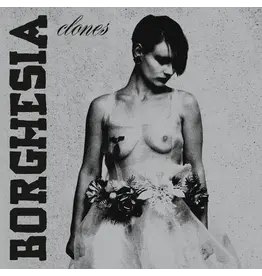 Dark Entries Borghesia - Clones