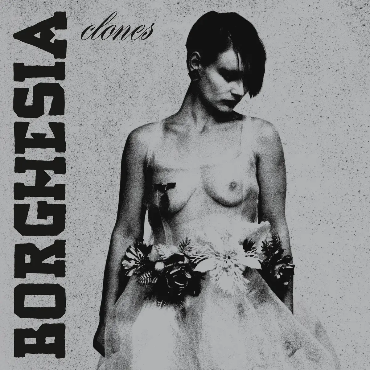 Dark Entries Borghesia - Clones