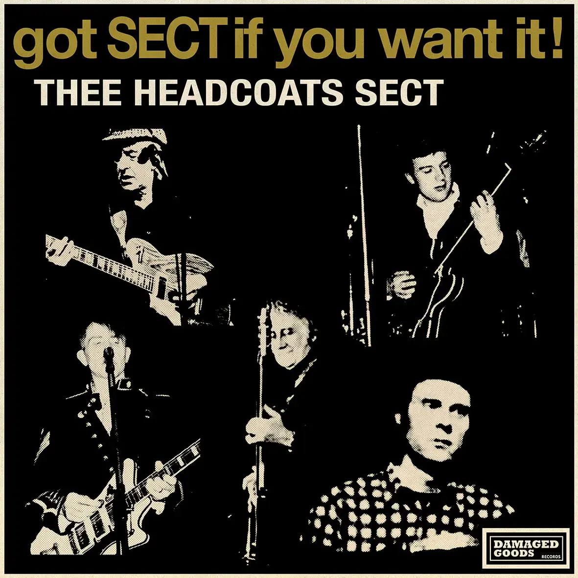 Damaged Goods Records Thee Headcoats Sect - Got SECT If You Want It! EP