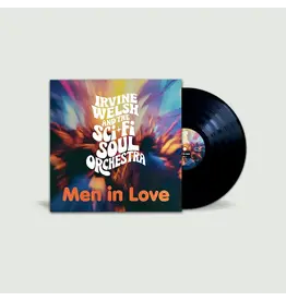Port Sunshine Recordings Irvine Welsh & The Sci-Fi Soul Orchestra - Men In Love