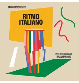Mr Bongo Gabriele Poso presents - Ritmo Italiano: Unspoken sounds of Italian Tamburo