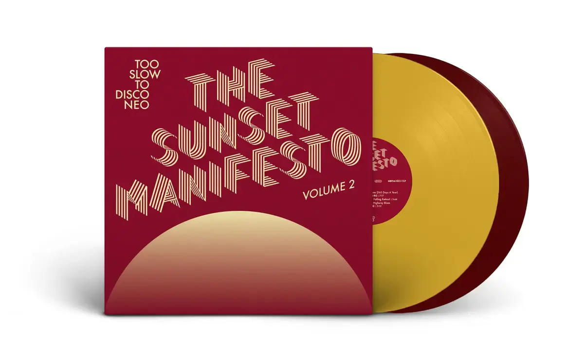 How Do You Are? Too Slow To Disco Neo: Various - The Sunset Manifesto Volume 2 (Yellow/Oxblood Vinyl)