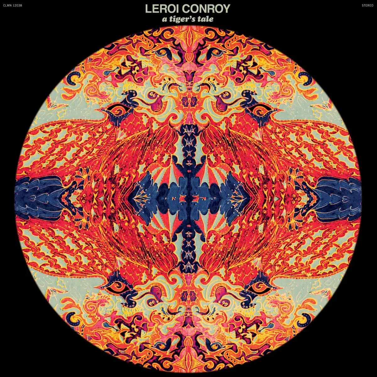 Colemine Records Leroi Conroy - A Tiger's Tale