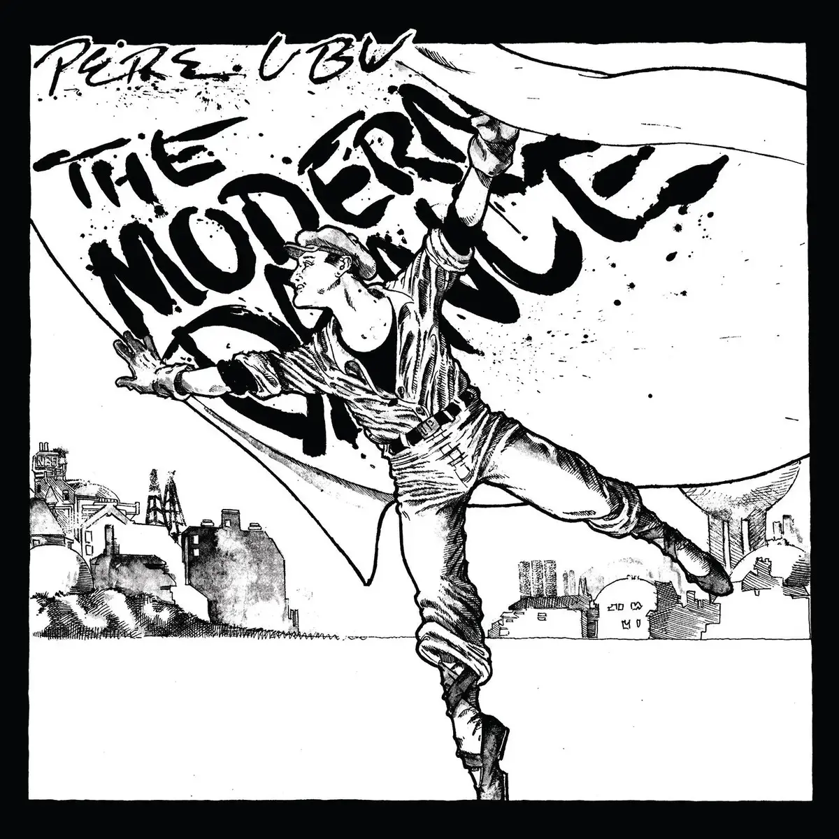 Fire Records Pere Ubu - The Modern Dance