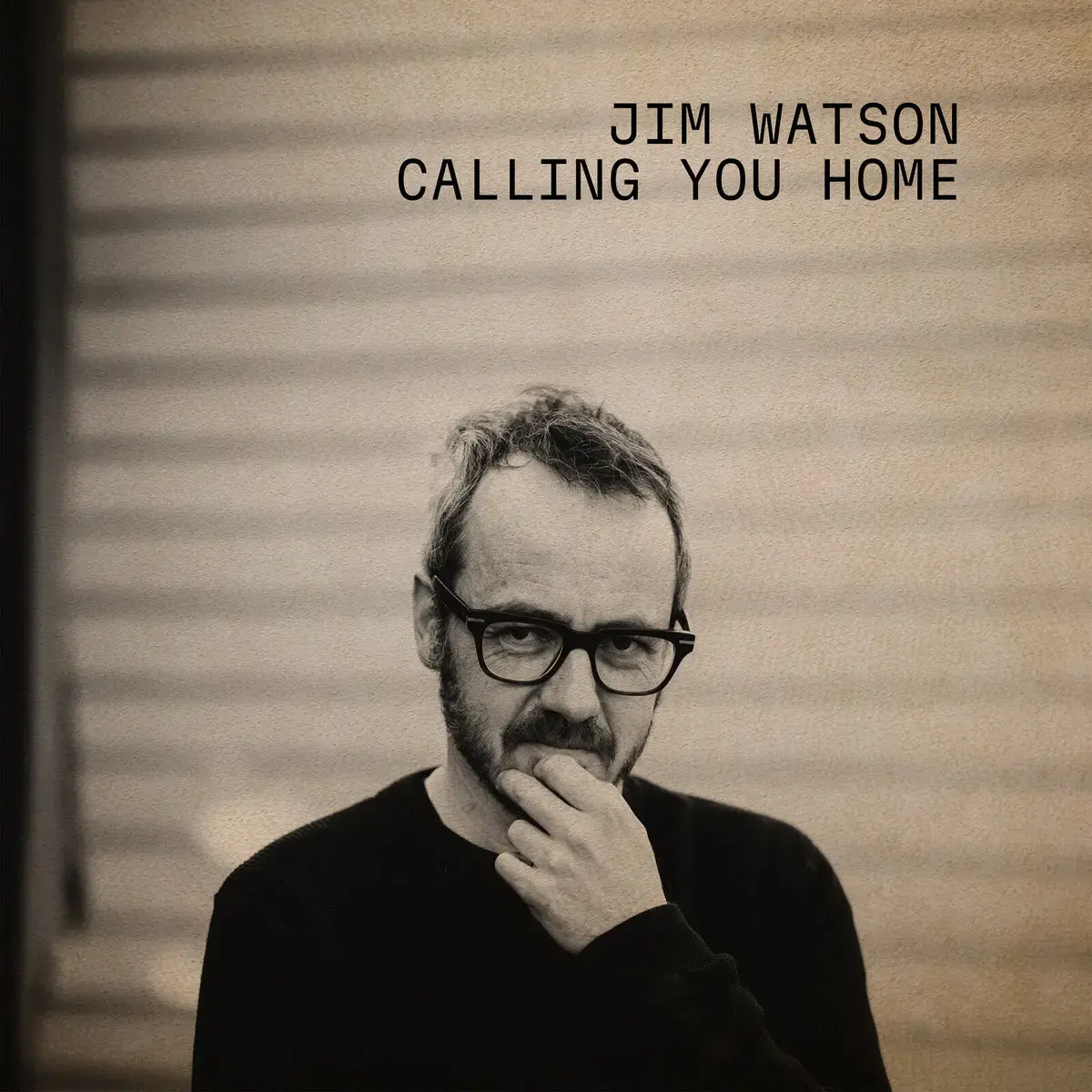 Jim Watson - Calling You Home