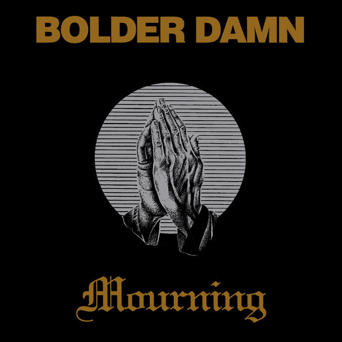 Guerssen Records Bolder Damn - Mourning
