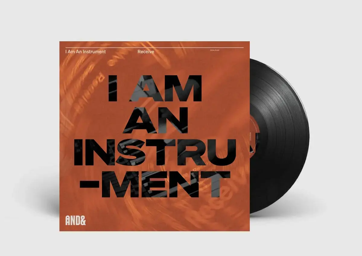 I Am An Instrument - Receive