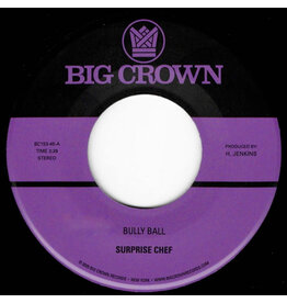 Big Crown Records Surprise Chef - Bully Ball b/w Consulate Case