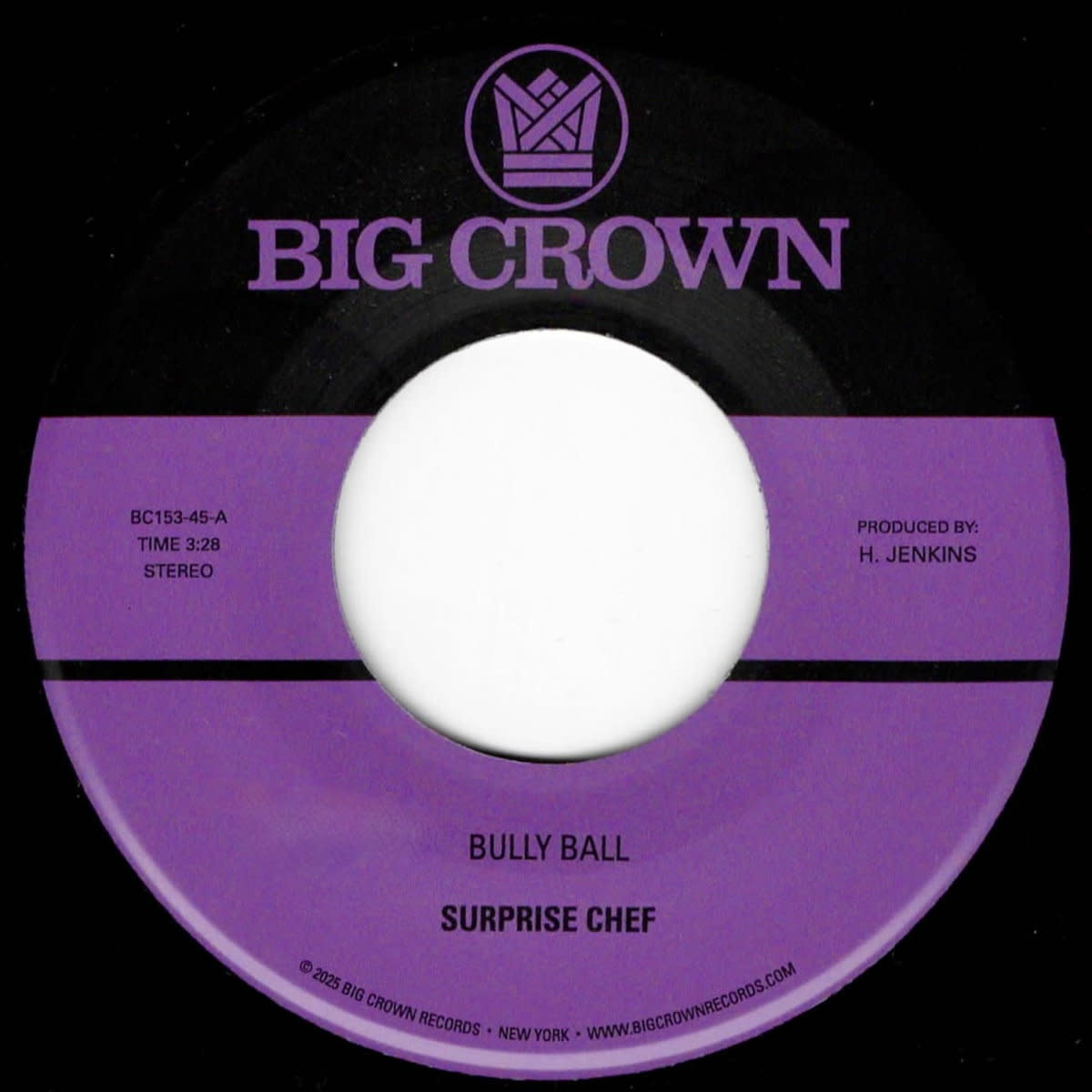 Big Crown Records Surprise Chef - Bully Ball b/w Consulate Case