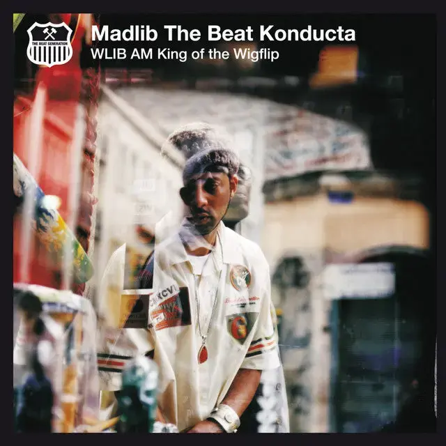 BBE Madlib - WLIB AM: King of the Wigflip