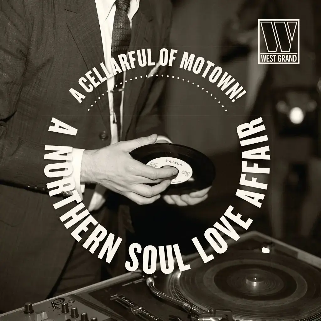 West Grand Various - A Cellarful Of Motown! A Northern Soul Love Affair