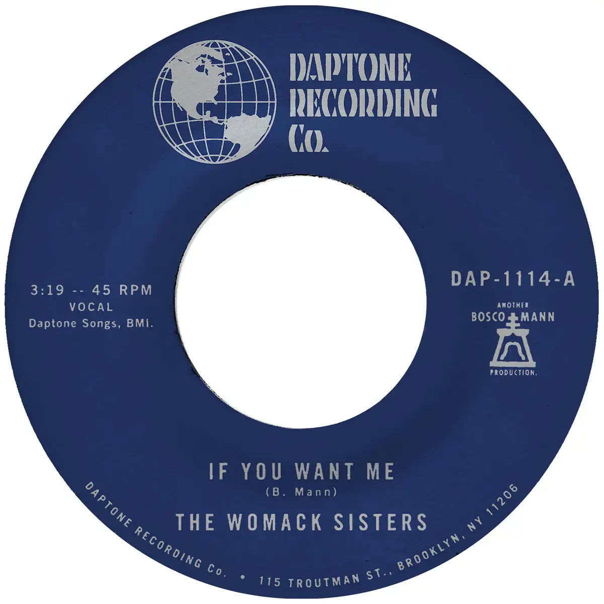 Daptone Records The Womack Sisters - If You Want Me / I Just Don’t Want You (Say Goodbye)