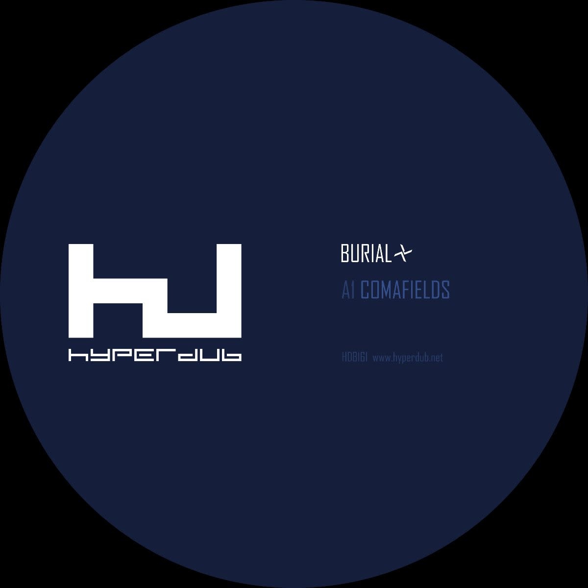 Hyperdub Burial - Comafields/Imaginary Festival