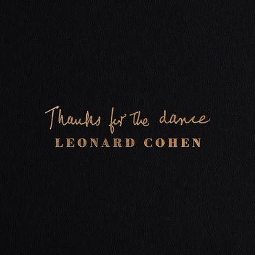 Columbia Leonard Cohen - Thanks For The Dance