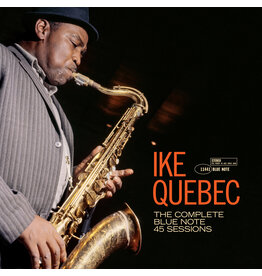 Blue Note Ike Quebec - The Complete Blue Note 45 Sessions
