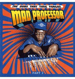 Ariwa Sounds Mad Professor - The Dubs That Time Forgot Part 2
