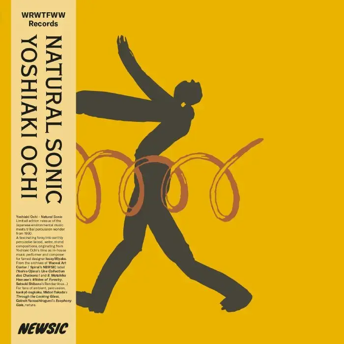 WRWTFWW Records Yoshiaki Ochi - Natural Sonic