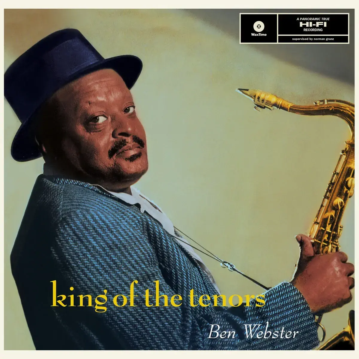 Waxtime Ben Webster - King Of The Tenors