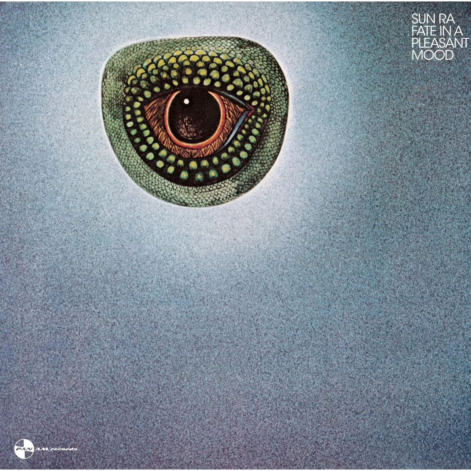 Pan Am Records Sun Ra and His Myth Science Arkestra - Fate In A Pleasant Mood