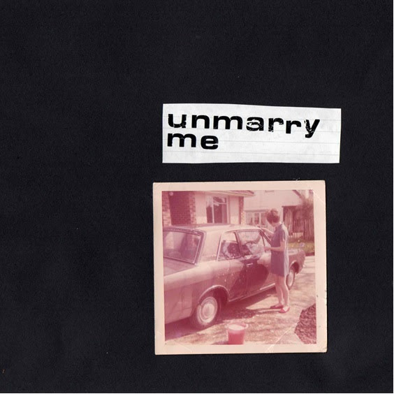 Unmarry Me - Clean Fight b/w Spanner in the Hurt