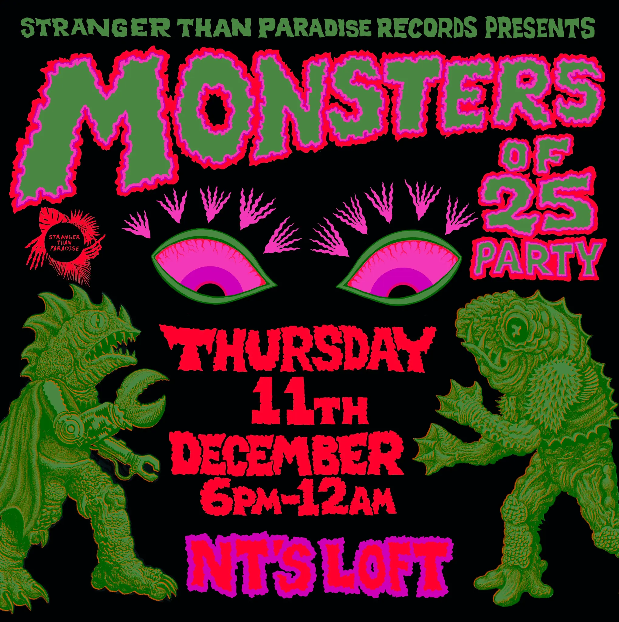 EVENT: STRANGER THAN PARADISE RECORDS PRESENTS: MONSTERS OF '25 - THURS, 11th DEC