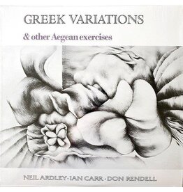 Decca Neil Ardley, Ian Carr, Don Rendell - Greek Variations & Other Aegean Exercises
