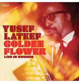 Elemental Music Yusef Lateef - Golden Flower: Live in Sweden [RSD Black Friday 2025]