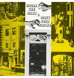 Be With Records Various - Hogan, The Hawk & Dirty John Crown