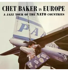 Waxtime Chet Baker - In Europe: A Jazz Tour Of the Nato Countries