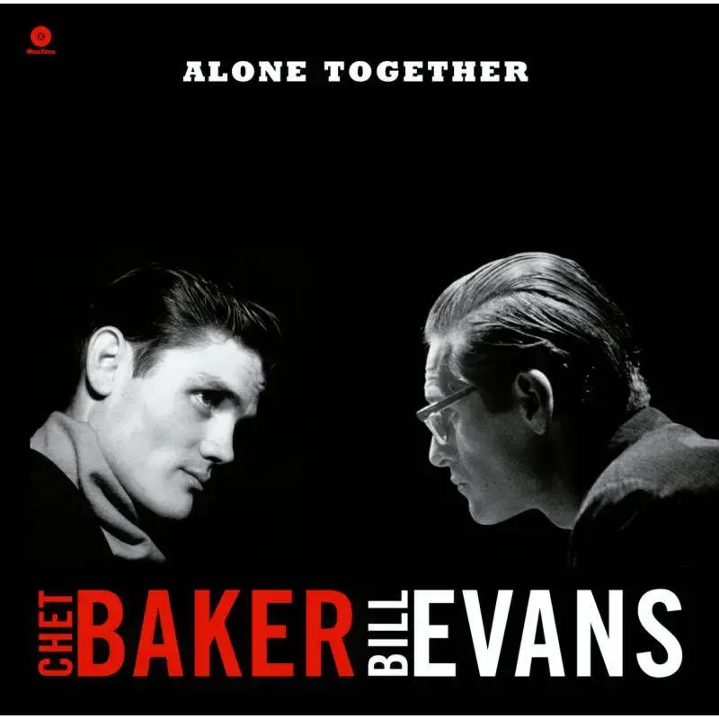 Waxtime Chet Baker & Bill Evans - Alone Together