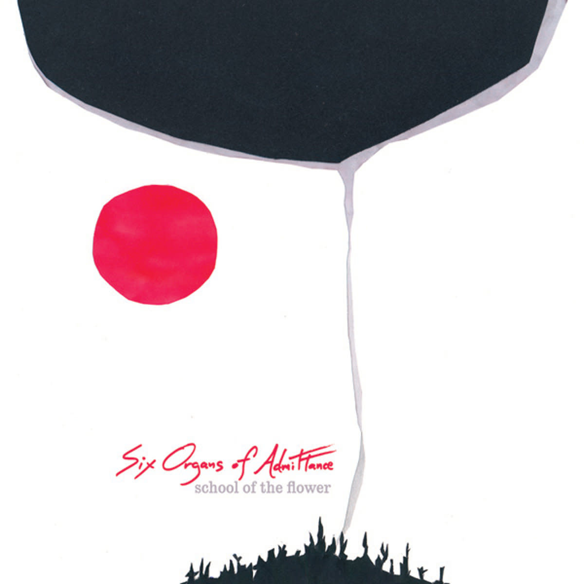 Drag City Six Organs Of Admittance - School of the Flower