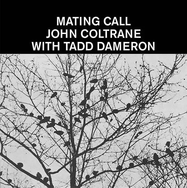 Down At Dawn John Coltrane with Tadd Dameron - Mating Call