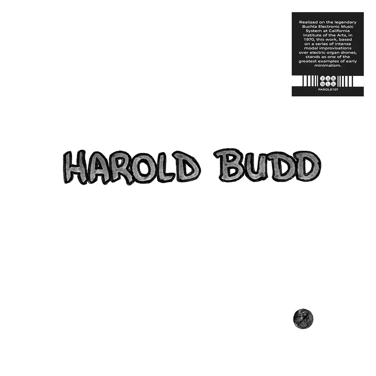 Parole Harold Budd - The Oak Of The Golden Dreams / Coeur D'orr