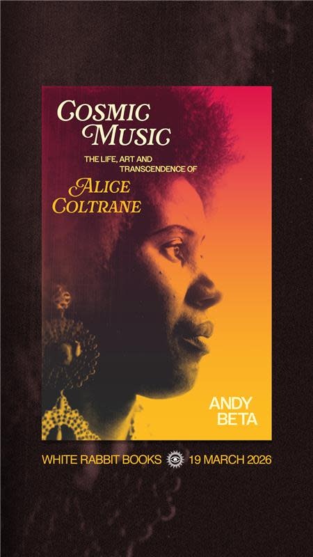 White Rabbit Books SIGNED Cosmic Music: The Life, Art and Transcendence of Alice Coltrane
