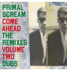 BMG SIGNED Primal Scream - Come Ahead: The Remixes Vol. 2 (Dubs)