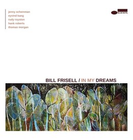 Blue Note Bill Frisell - In My Dreams