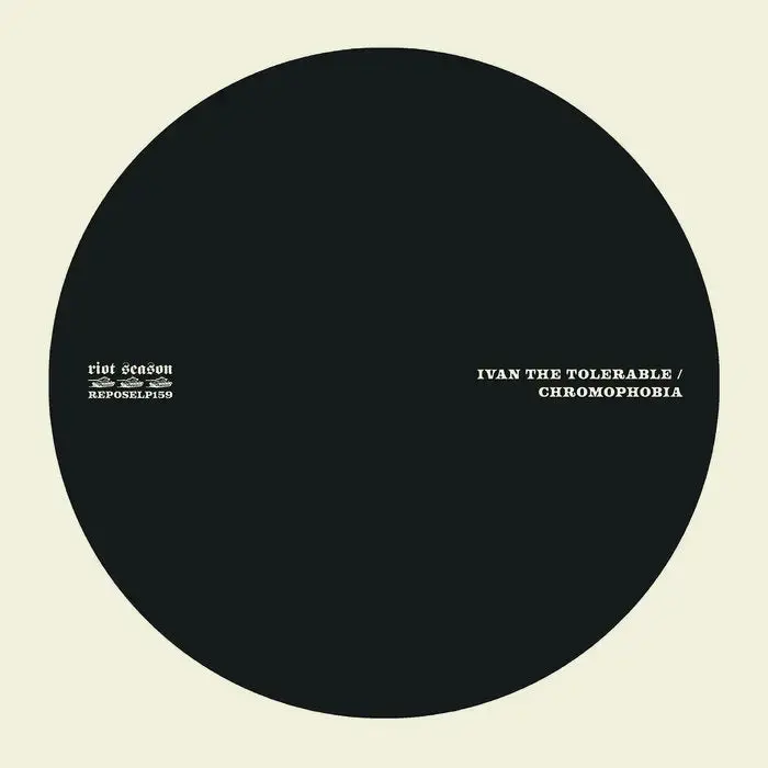 Riot Season Ivan The Tolerable - Chromophobia