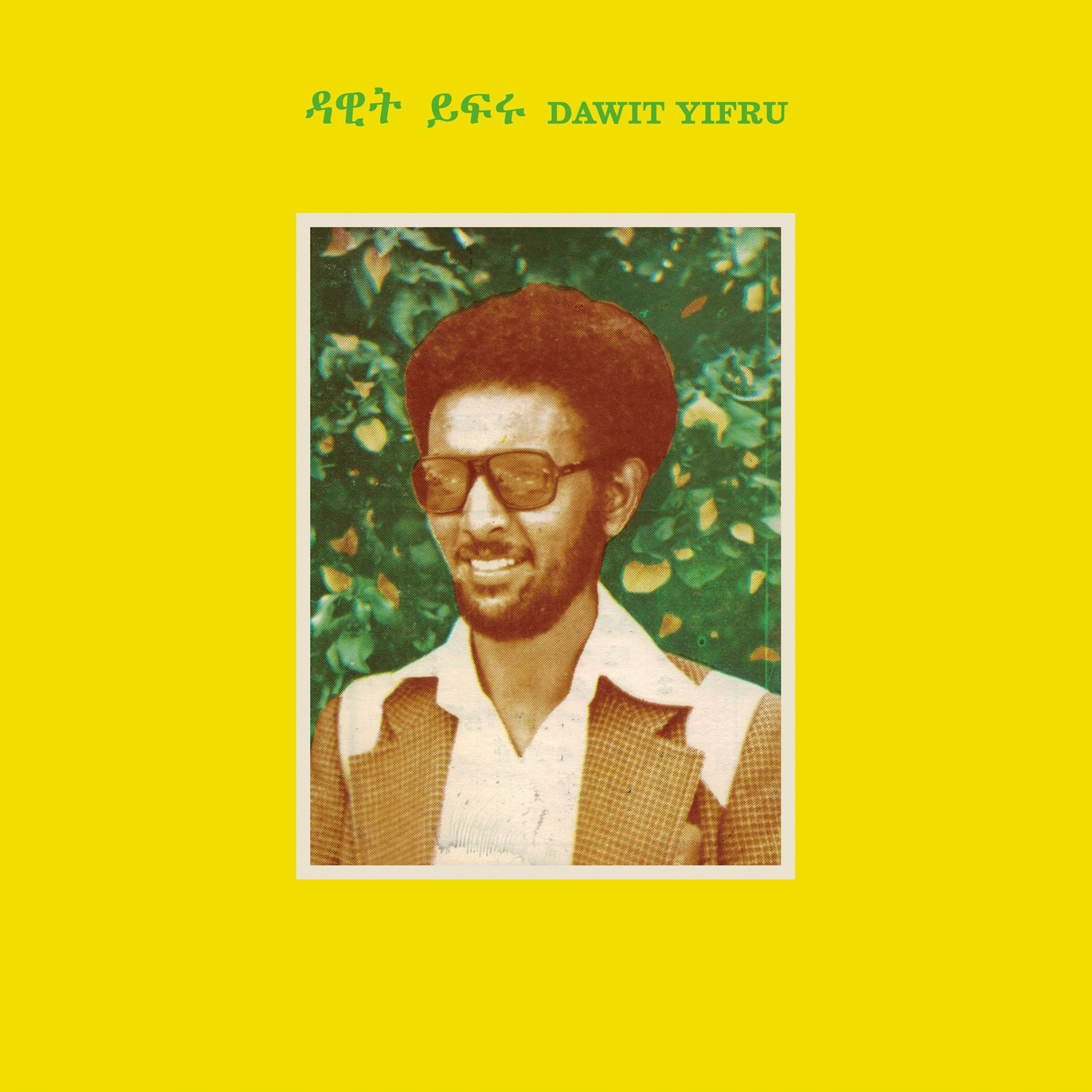 Muzikawi Dawit Yifru - Dawit Yifru