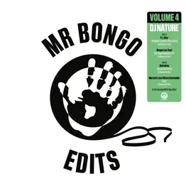 Mr Bongo DJ Nature - Mr Bongo Edits Volume 4