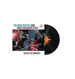 Impulse! The Messthetics and James Brandon Lewis - Deface The Currency