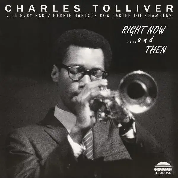 Mack Avenue Charles Tolliver - Charles Tolliver All Stars: Right Now…and Then [RSD26]