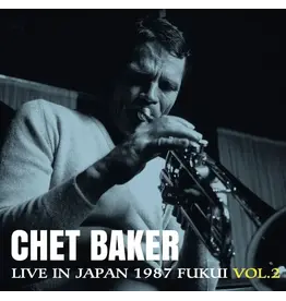Chet Baker - Live in Japan 1987: Fukui Vol. 2 [RSD26]