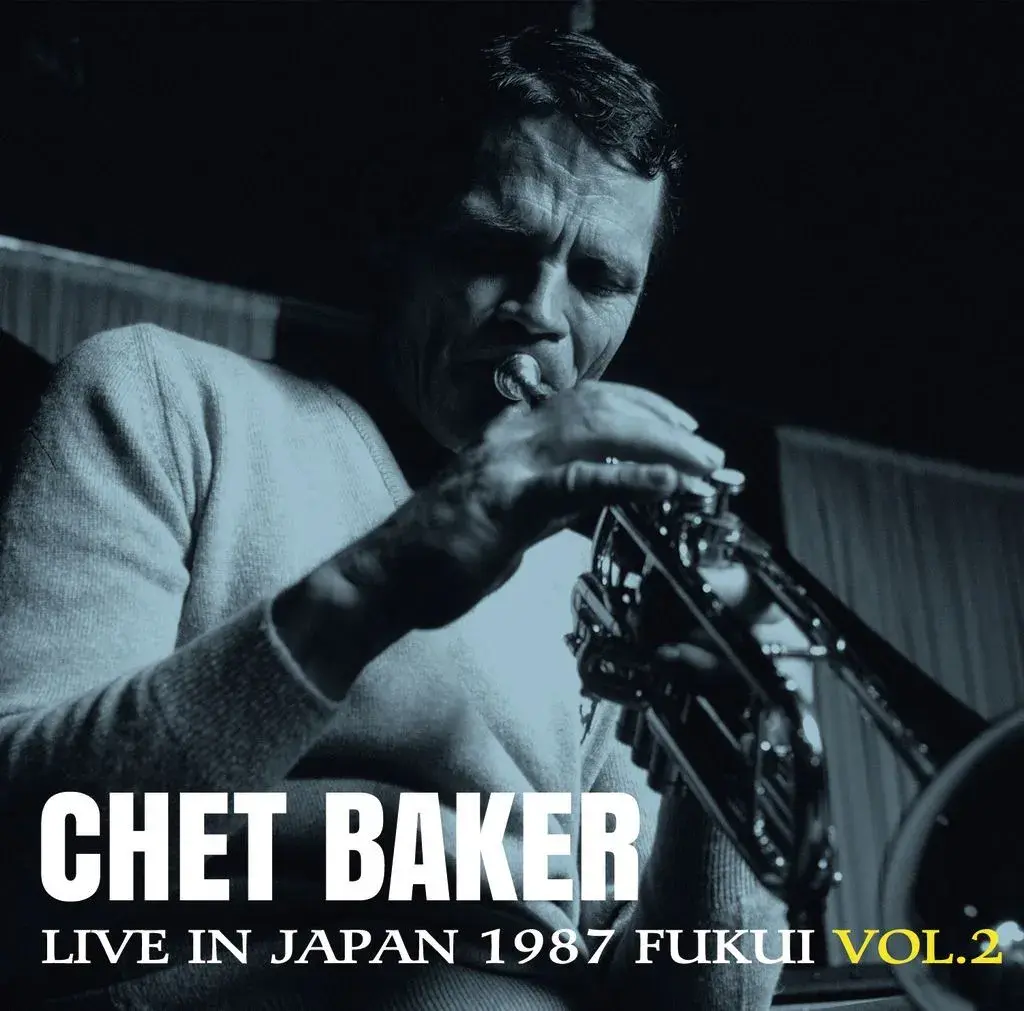 Chet Baker - Live in Japan 1987: Fukui Vol. 2 [RSD26]