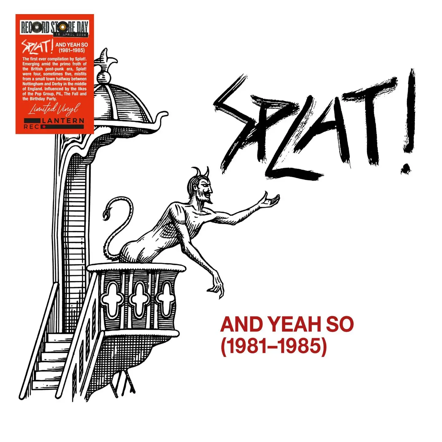 Lantern Rec. Splat! - And Yeah So (1981​-​1985) [RSD26]