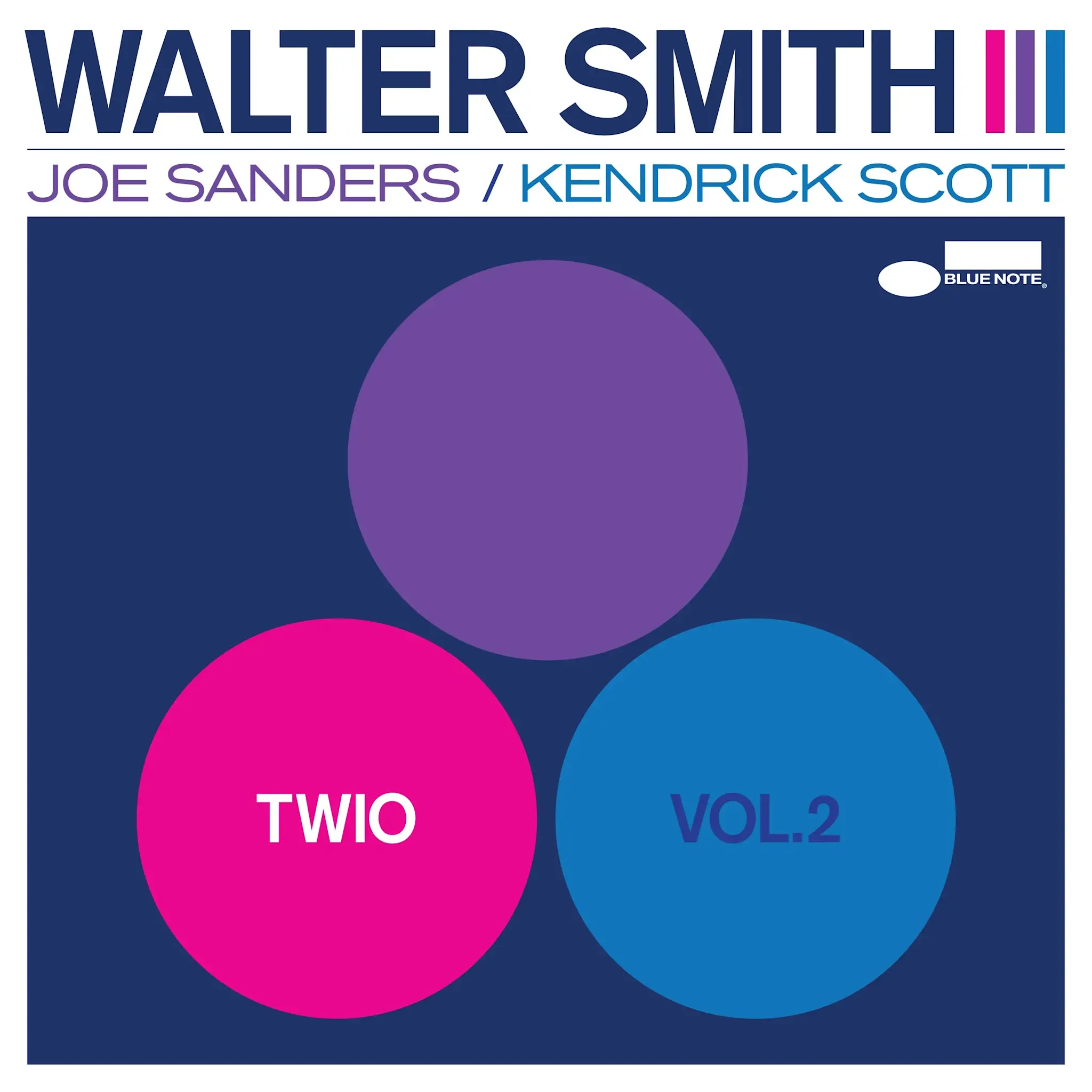 Blue Note Walter Smith III - Twio Vol. 2
