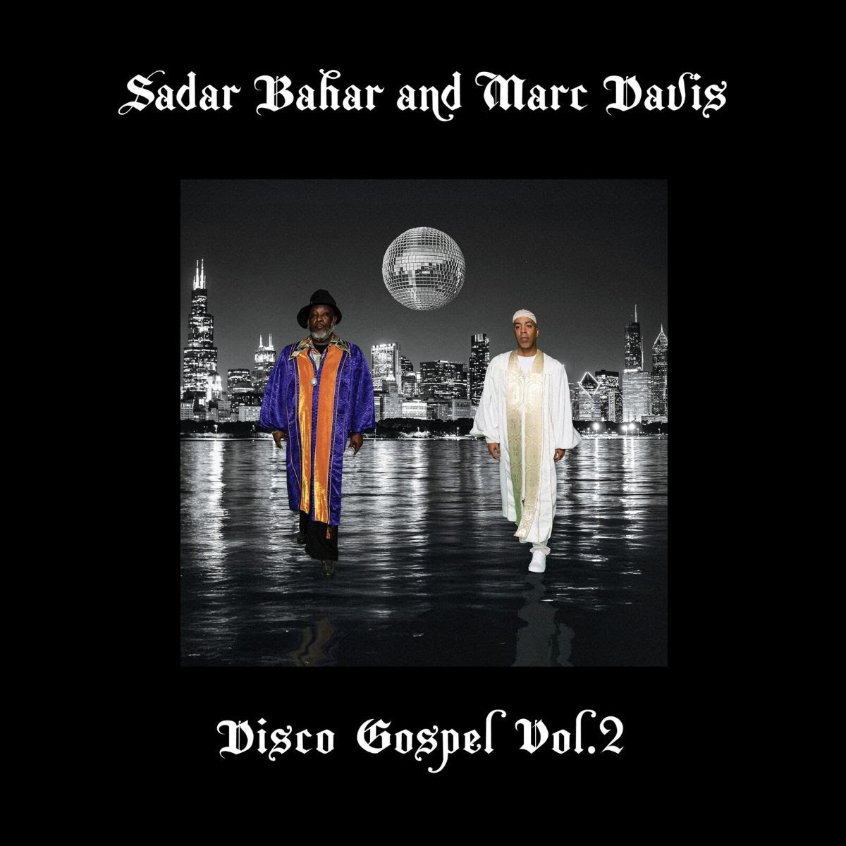 Mr Bongo Sadar Bahar & Marc Davis - Disco Gospel Vol. 2