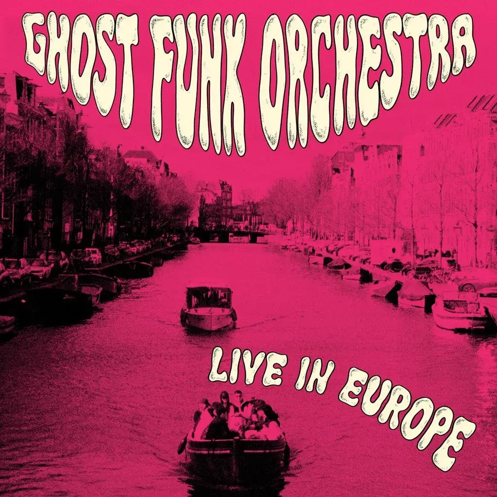 Karma Chief Records Ghost Funk Orchestra - Live in Europe [RSD26]