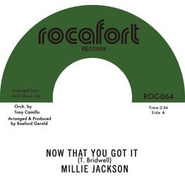 Rocafort Records Millie Jackson - Now That You Got It b/w Hypocrisy (Alternative Version)