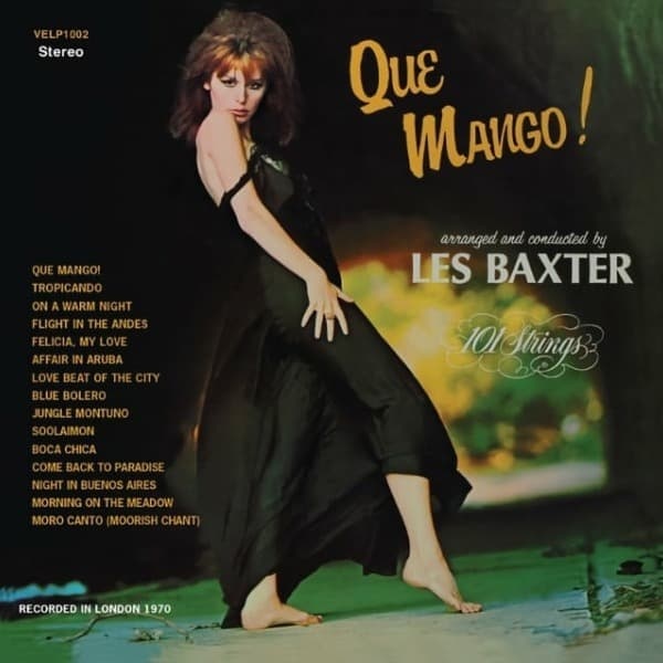 Vinyl Exotica Les Baxter - Que Mango