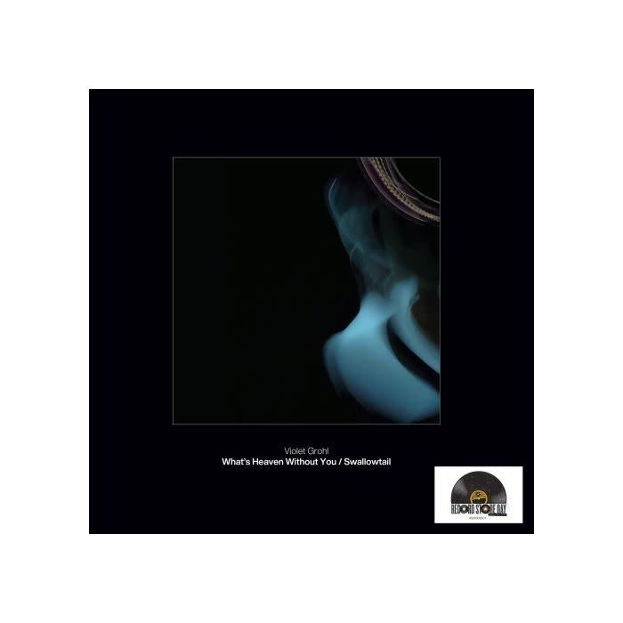 Republic Records Violet Grohl - What's Heaven Without You / Swallowtail [RSD26]